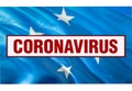 Inscription Coronavirus COVID-19 on Micronesia flag background. World Health Organization WHO introduced new official name for