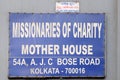 The inscription at the entrance in Mother house of the Missionaries of Charity in Kolkata