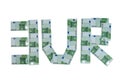 Inscription EURO built of euro bills
