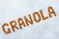 Inscription granola made of baked oat granola. Food lettering