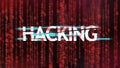 Inscription hacking in glitch style over red binary code stream Royalty Free Stock Photo