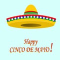 The inscription of the happy Cinco De Mayo. Sombrero. illustration