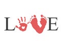 The inscription love with prints of the palm and foot. family logo illustration Royalty Free Stock Photo