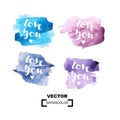 Inscription `Love you` with watercolor vector colorful background. Valentines Day greeting card. Love confession with rounded wate