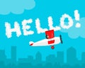 Inscription the sky Hello! cloud letter flat vector design. Airplane illustration