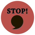 An inscription stop with a voxlic sign and a large comma bubble for a replica on a red circle background in the middle of a vector