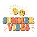 The inscription Summer vibes with smiling suns on a white background. Hippie groove calligraphic inscription, phrase.