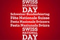 Inscription Swiss National Day in German, French, Italian, Romansh, English. Holiday concept. Template for background Royalty Free Stock Photo