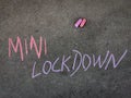 The inscription text on the grey board, Mini Lockdown Royalty Free Stock Photo