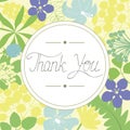 Inscription Thank you made in the circle on a floral background.