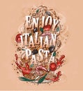 Inscription to enjoy Italian cuisine pasta, ready-made design