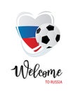 Inscription Welcome to Russia, lettering logo with heart.