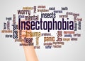 Insectophobia fear of insects word cloud and hand with marker concept