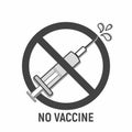 Inside the prohibition sign: Medical syringe with vaccine - vector clip art. Concept: Against grafts, global vaccination.