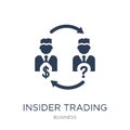 Insider trading icon. Trendy flat vector Insider trading icon on