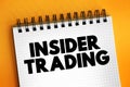 Insider trading is the trading of a public company`s stock or other securities based on material, nonpublic information about the