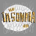 Insomnia hand drawn vector lettering Royalty Free Stock Photo