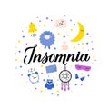 Insomnia modern calligraphy hand lettering. Sleep problems and sleeplessness concept vector illustration. Alarm, bed, pillow,