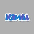Insomnia vector hand drawn text. Stylized word Royalty Free Stock Photo