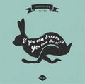 Inspiration quote vintage design label - rabbit