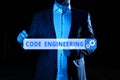 Sign displaying Code Engineering. Word Written on significant ideas that are completely or partly repressed Businessman Royalty Free Stock Photo