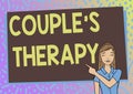 Inspiration showing sign Couple S Therapy. Business idea treat relationship distress for individuals and couples