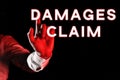 Sign displaying Damages Claim. Concept meaning Demand Compensation Litigate Insurance File Suit Royalty Free Stock Photo