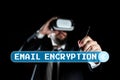 Handwriting text Email Encryption. Business concept systematic tactic in maximizing email practices efficiency Man Royalty Free Stock Photo