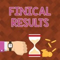 Text sign showing Finical Results. Business idea written records that convey the business activities Businessman Using