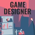 Inspiration showing sign Game Designer. Business overview Campaigner Pixel Scripting Programmers Consoles 3D Graphics