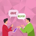 Inspiration showing sign Give Blood. Business concept person voluntarily has blood drawn and used for transfusions Two Royalty Free Stock Photo