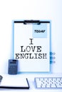 Inspiration showing sign I Love English. Business idea To have affection for international language Grammar Woman With