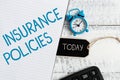 Handwriting text Insurance Policies. Business showcase Documented Standard Form Contract Financial Reimbursement Listing