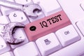 Writing displaying text Iq Test. Business idea attempt to measure your cognitive ability Assess human intelligence Royalty Free Stock Photo