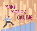 Inspiration showing sign Make Money Online. Internet Concept Business Ecommerce Ebusiness Innovation Web Technology