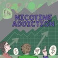 Inspiration showing sign Nicotine Addiction. Business approach condition of being addicted to smoking or tobacco Royalty Free Stock Photo