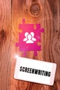 Inspiration showing sign Screenwriting. Business approach the art and craft of writing scripts for media communication
