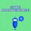 Text showing inspiration Site Maintenance. Conceptual photo keeping the website secure updated running and bugfree Cute Royalty Free Stock Photo