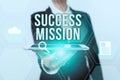 Inspiration showing sign Success Mission. Business idea getting job done in perfect way with no mistakes Task made Lady Royalty Free Stock Photo