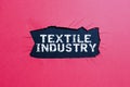 Writing displaying text Textile Industry. Business approach showing who promise to love one another for eternity Typing