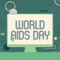 Inspiration showing sign World Aids Day. Word Written on World Aids Day Illustration Of Cursor In Blank Screen Monitor