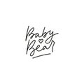Inspirational baby bear lettering card with heart