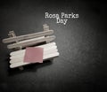 inspirational celebration day of rosa parks day with seat and blank paper background