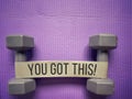 Inspirational Fitness Concept Quote - You got this. Text with exercise equipment background. Royalty Free Stock Photo