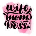 Wife mom boss