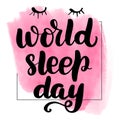 Lettering world sleep day