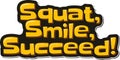 Squat Success Lettering Vector Design