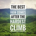 Inspirational motivating typography quote on nature background.