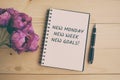 New Monday, New week, new goals quote Royalty Free Stock Photo