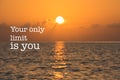 Inspirational motivation quote, orange sunset Royalty Free Stock Photo